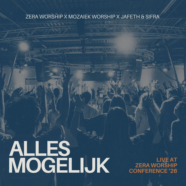 Singlecover Alles Mogelijk (Live) - Mozaiek Worship