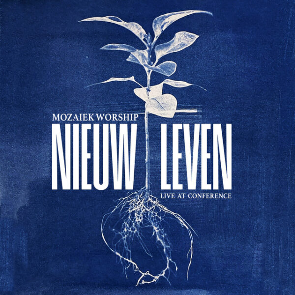 Ons nieuwe album Nieuw Leven is uit