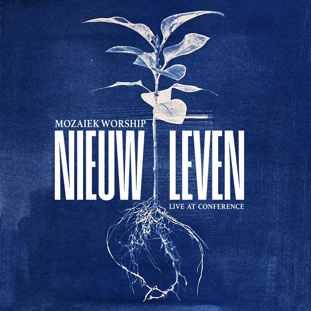Albumcover Nieuw Leven (Live at Conference) - Mozaiek Worship